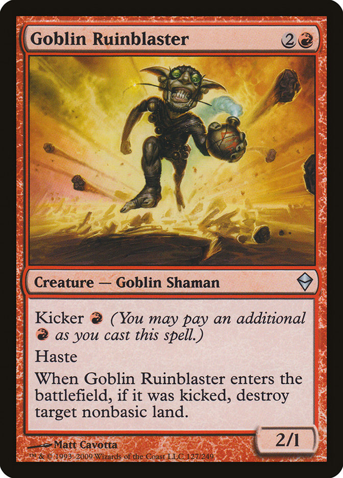 Goblin Ruinblaster [Zendikar] | I Want That Stuff Brandon