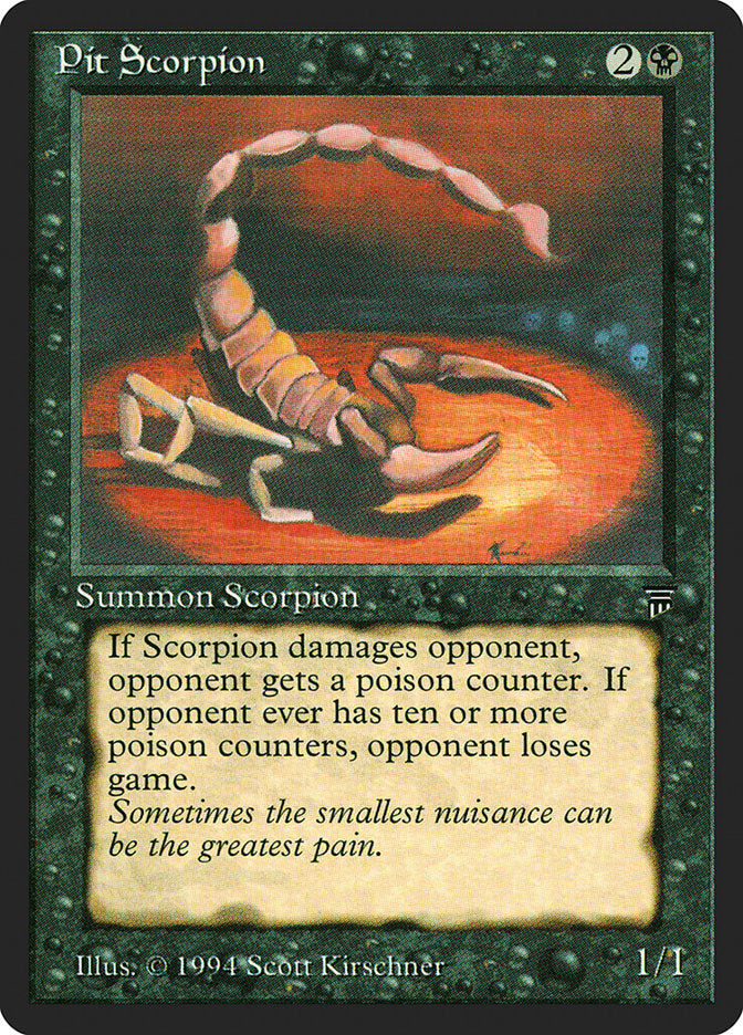 Pit Scorpion [Legends] | I Want That Stuff Brandon