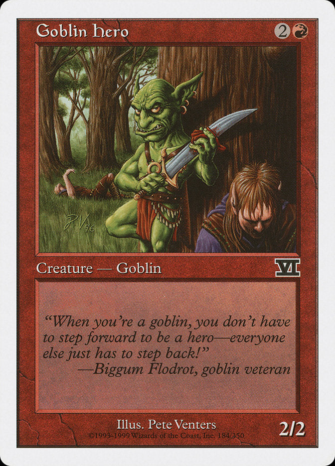 Goblin Hero [Classic Sixth Edition] | I Want That Stuff Brandon