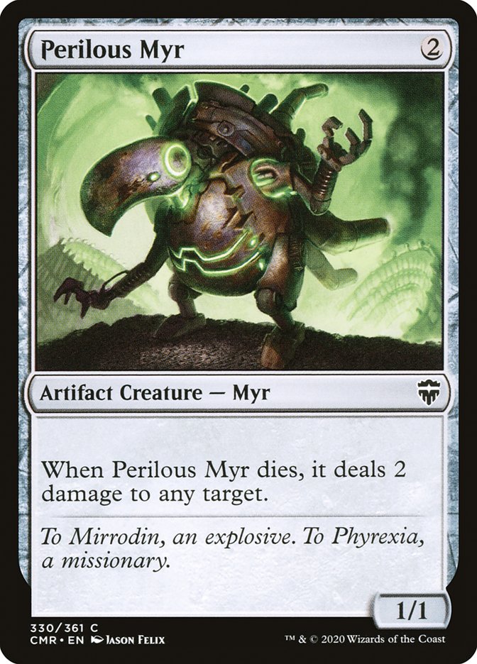 Perilous Myr [Commander Legends] | I Want That Stuff Brandon