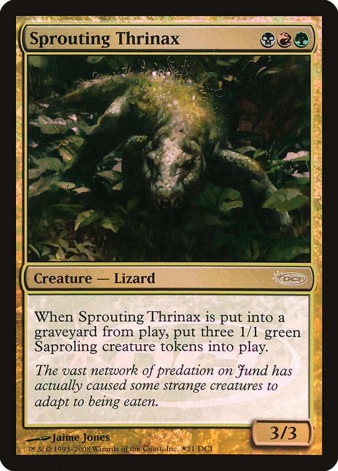 Sprouting Thrinax [Wizards Play Network 2008] | I Want That Stuff Brandon