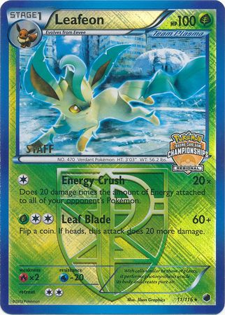 Leafeon (11/116) (Regional Championship Promo Staff) [Black & White: Plasma Freeze] | I Want That Stuff Brandon