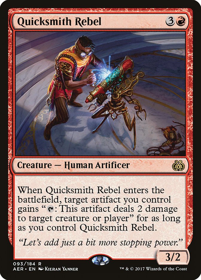 Quicksmith Rebel [Aether Revolt] | I Want That Stuff Brandon