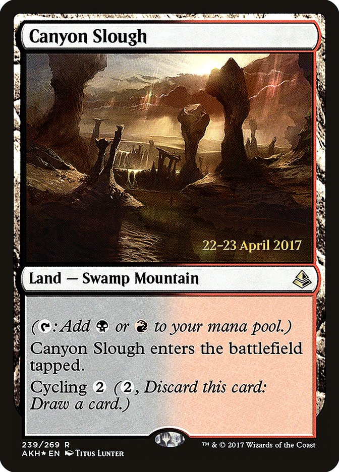 Canyon Slough [Amonkhet Prerelease Promos] | I Want That Stuff Brandon