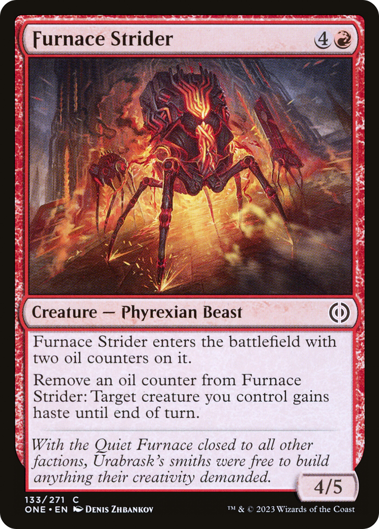 Furnace Strider [Phyrexia: All Will Be One] | I Want That Stuff Brandon