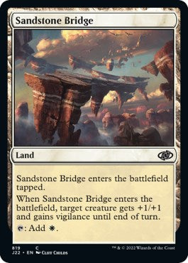 Sandstone Bridge [Jumpstart 2022] | I Want That Stuff Brandon