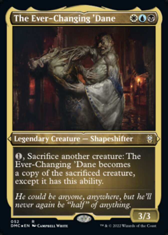 The Ever-Changing 'Dane (Foil Etched) [Dominaria United Commander] | I Want That Stuff Brandon