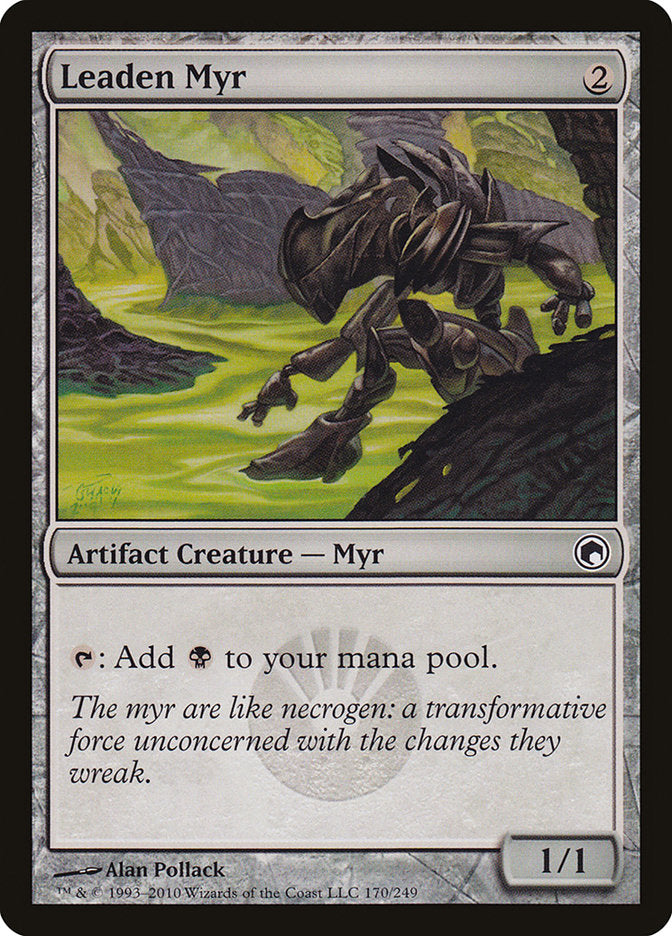 Leaden Myr [Scars of Mirrodin] | I Want That Stuff Brandon