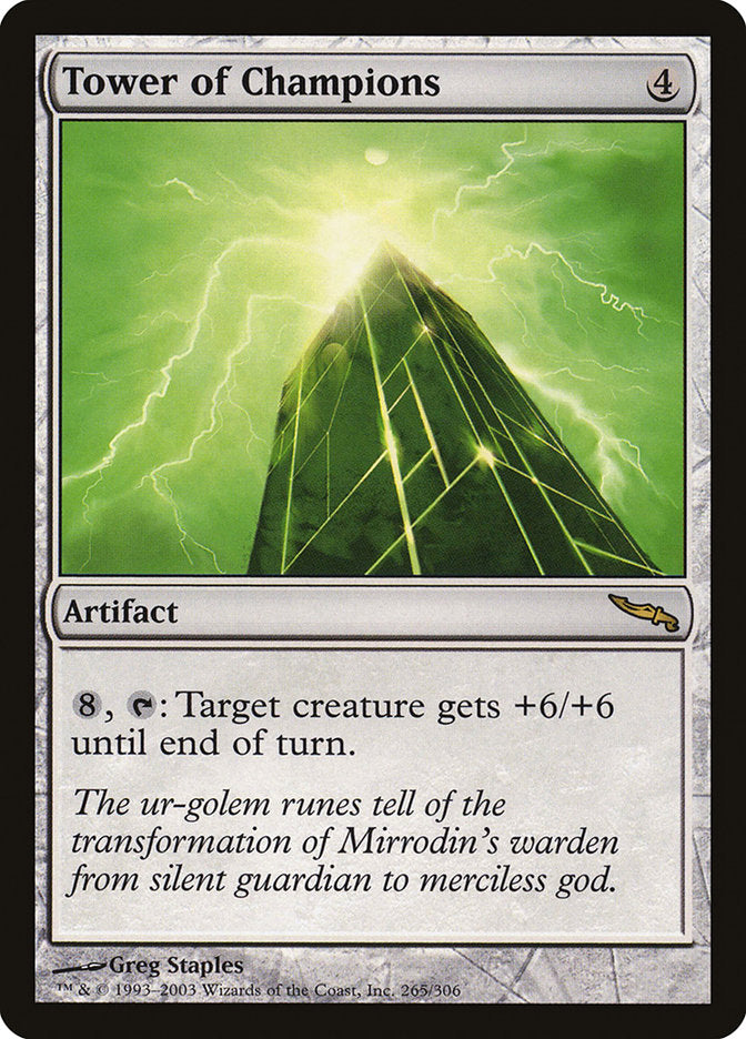 Tower of Champions [Mirrodin] | I Want That Stuff Brandon