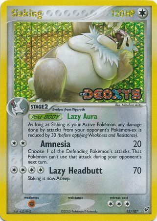 Slaking (15/107) (Stamped) [EX: Deoxys] | I Want That Stuff Brandon