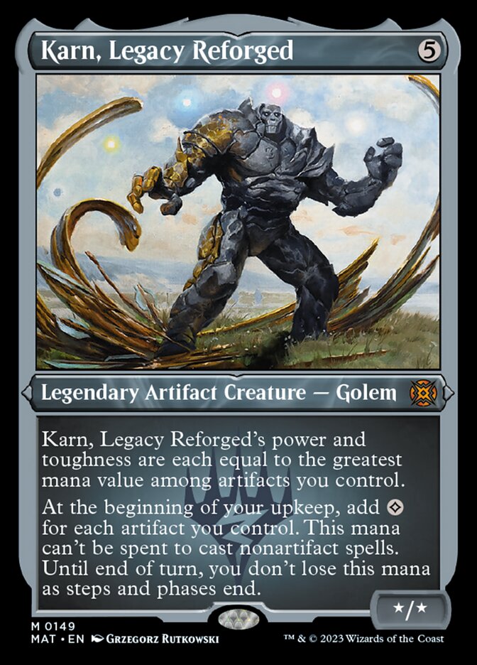 Karn, Legacy Reforged (Foil Etched) [March of the Machine: The Aftermath] | I Want That Stuff Brandon