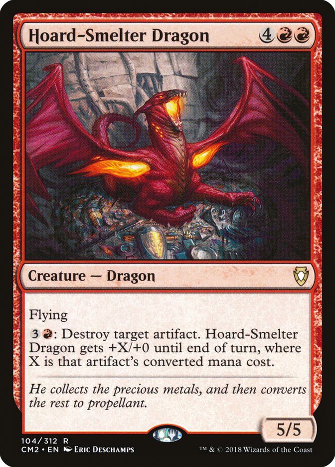 Hoard-Smelter Dragon [Commander Anthology Volume II] | I Want That Stuff Brandon