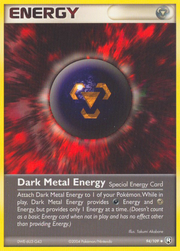 Dark Metal Energy (94/109) [EX: Team Rocket Returns] | I Want That Stuff Brandon