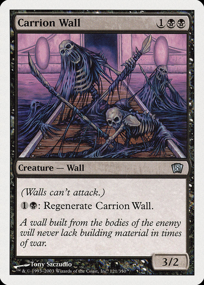 Carrion Wall [Eighth Edition] | I Want That Stuff Brandon