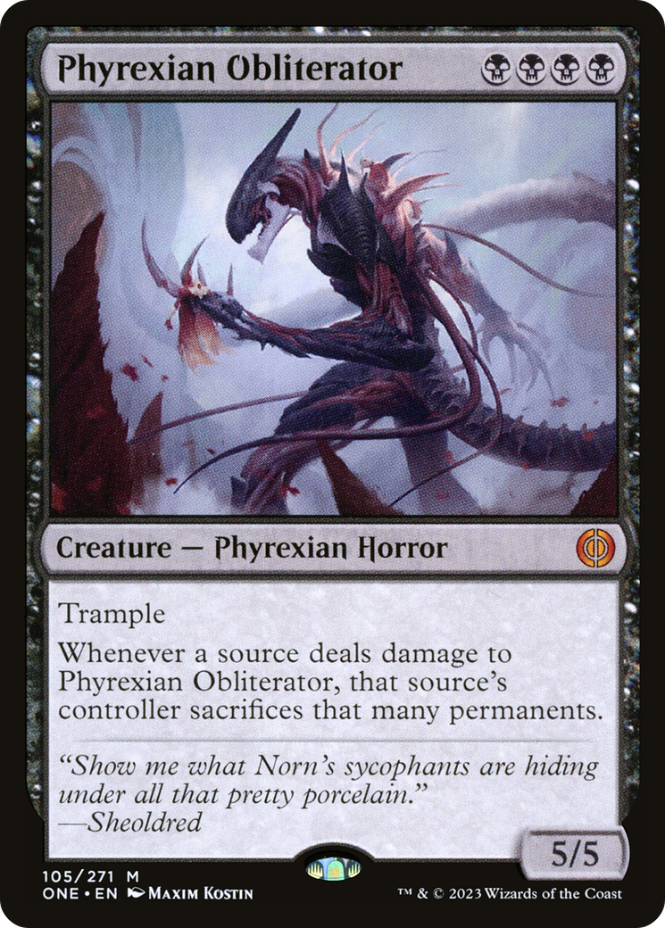 Phyrexian Obliterator [Phyrexia: All Will Be One] | I Want That Stuff Brandon