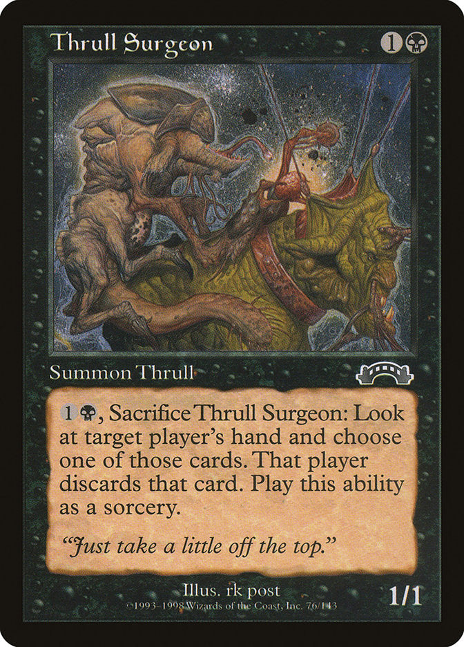 Thrull Surgeon [Exodus] | I Want That Stuff Brandon