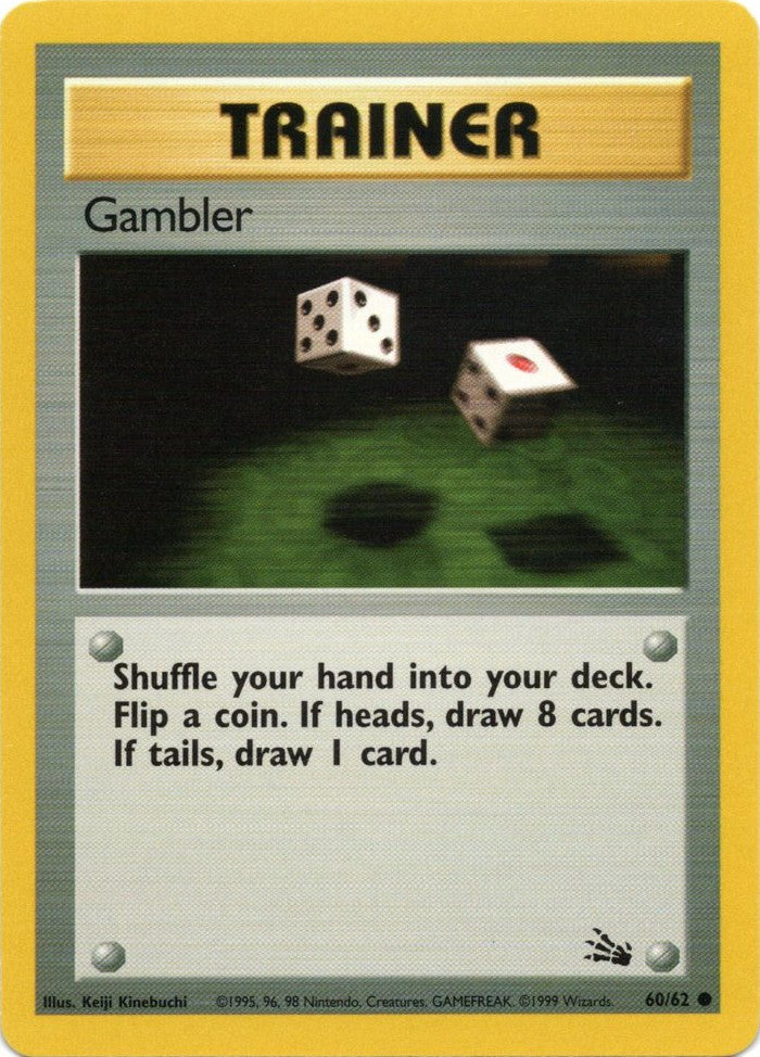 Gambler (60/62) [Fossil Unlimited] | I Want That Stuff Brandon