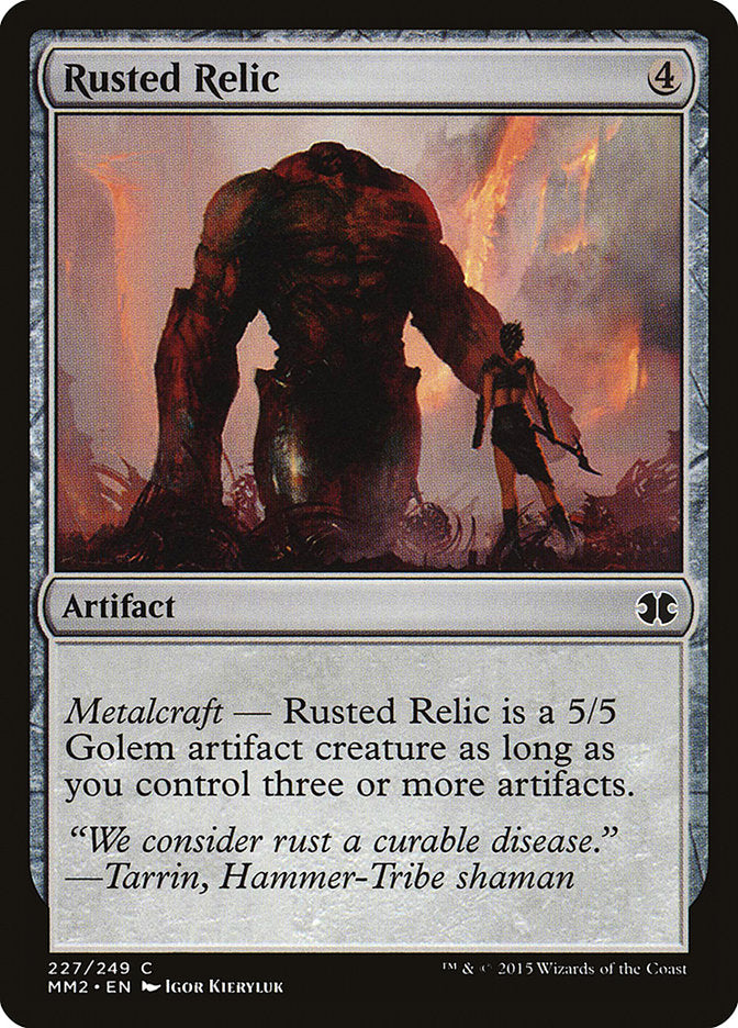 Rusted Relic [Modern Masters 2015] | I Want That Stuff Brandon