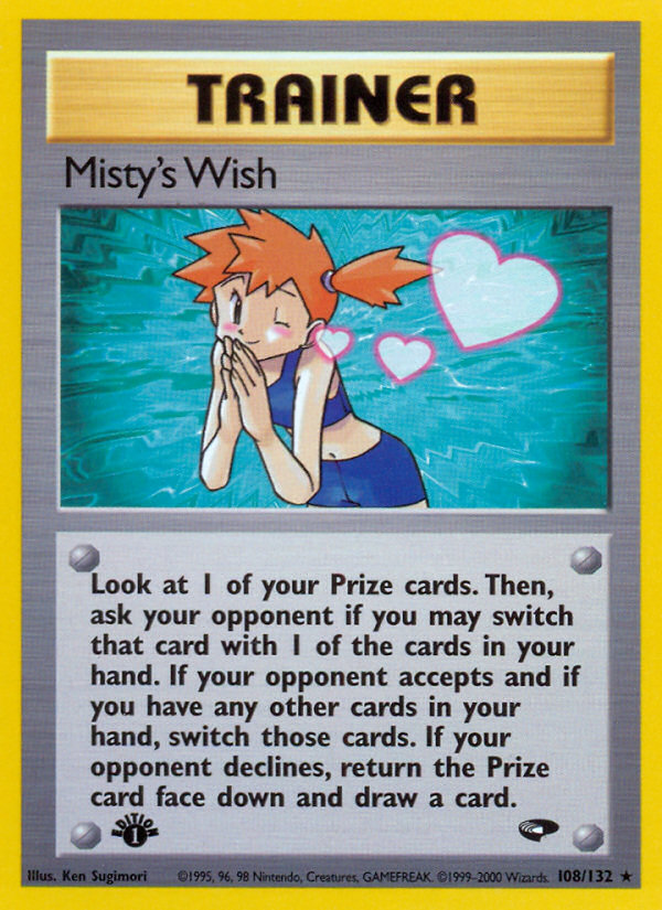 Misty's Wish (108/132) [Gym Challenge 1st Edition] | I Want That Stuff Brandon