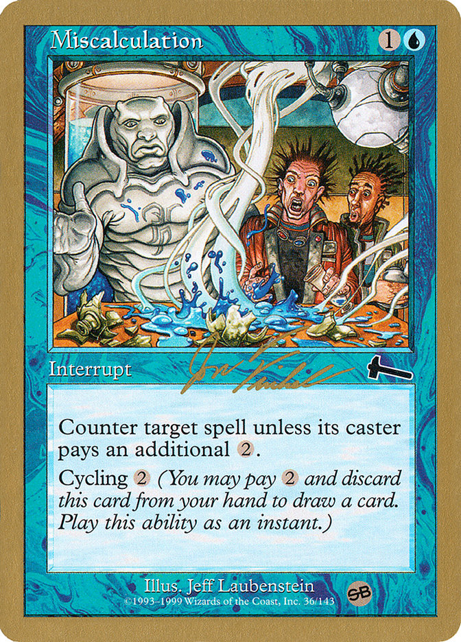 Miscalculation (Jon Finkel) (SB) [World Championship Decks 2000] | I Want That Stuff Brandon