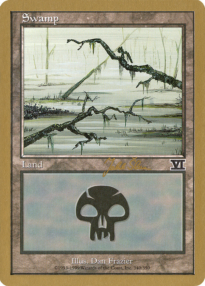 Swamp (js340b) (Jakub Slemr) [World Championship Decks 1999] | I Want That Stuff Brandon