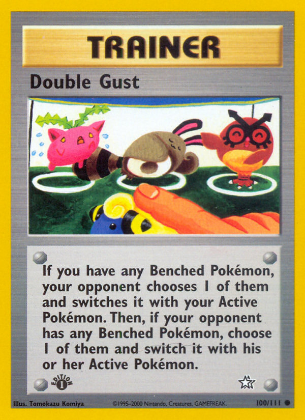 Double Gust (100/111) [Neo Genesis 1st Edition] | I Want That Stuff Brandon