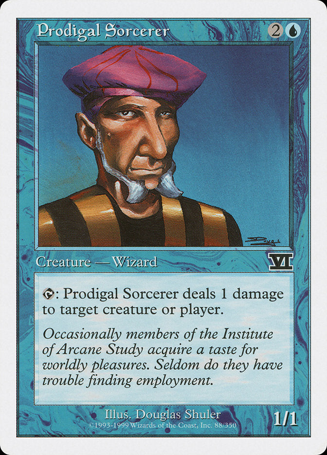 Prodigal Sorcerer [Classic Sixth Edition] | I Want That Stuff Brandon
