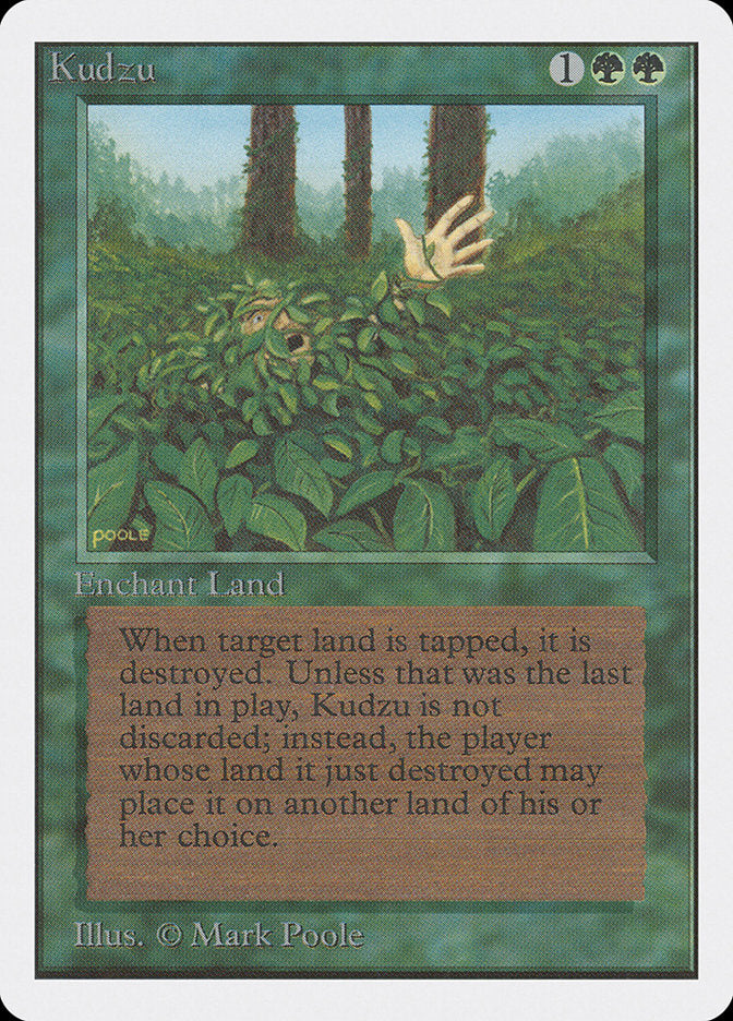 Kudzu [Unlimited Edition] | I Want That Stuff Brandon