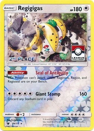 Regigigas (84/111) (League Promo 2nd Place) [Sun & Moon: Crimson Invasion] | I Want That Stuff Brandon