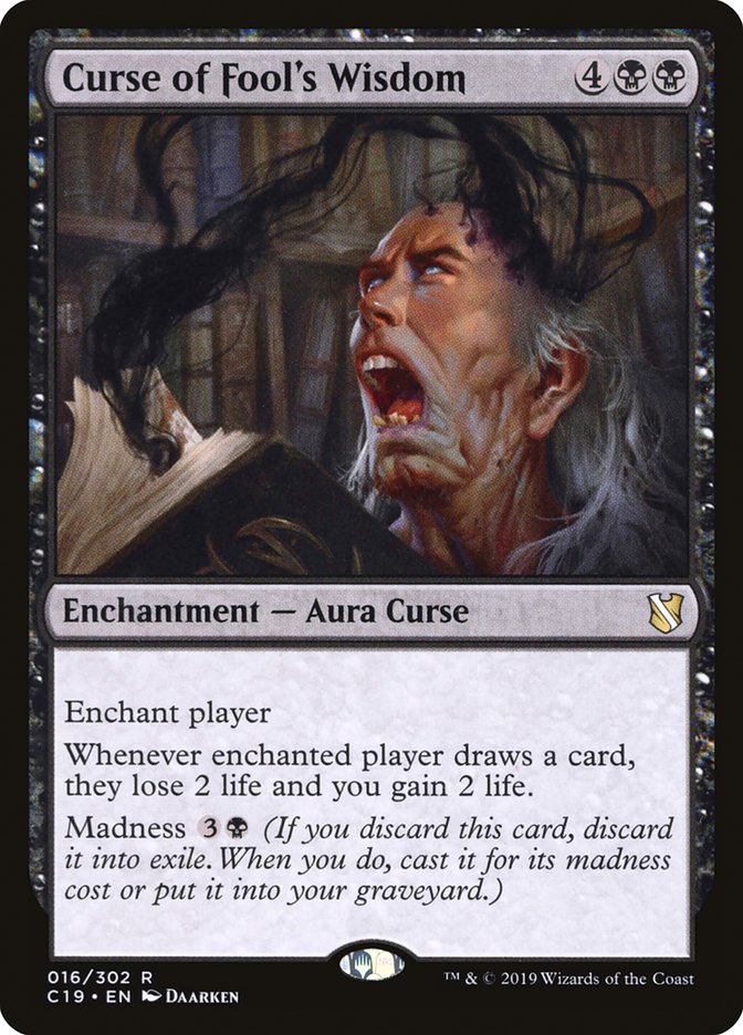 Curse of Fool's Wisdom [Commander 2019] | I Want That Stuff Brandon