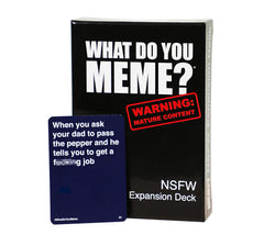 What Do You Meme? NSFW Expansion Deck | I Want That Stuff Brandon