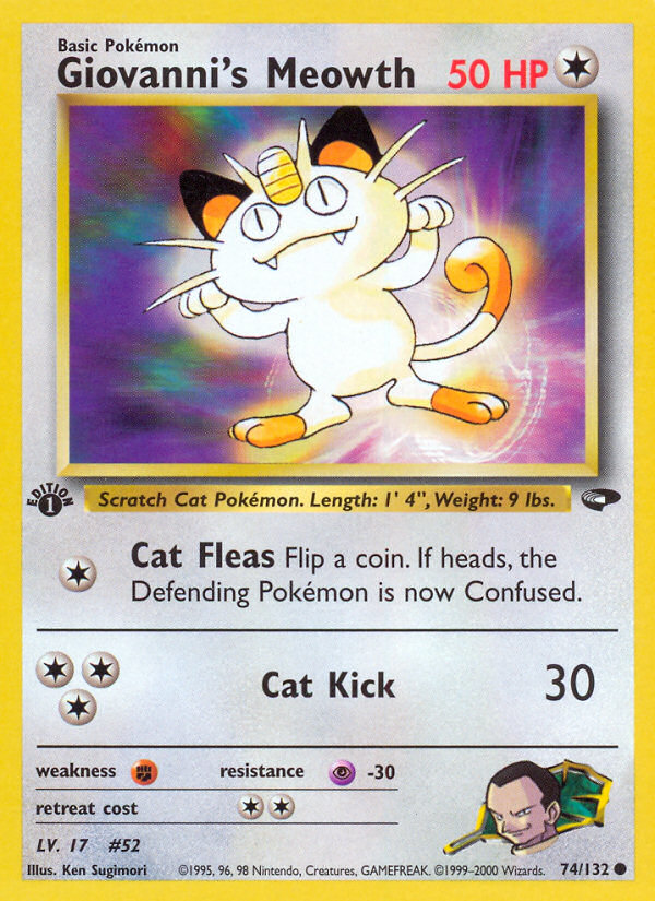 Giovanni's Meowth (74/132) [Gym Challenge 1st Edition] | I Want That Stuff Brandon