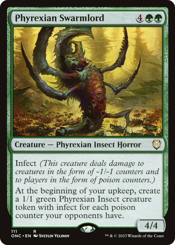 Phyrexian Swarmlord [Phyrexia: All Will Be One Commander] | I Want That Stuff Brandon