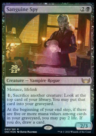 Sanguine Spy [Streets of New Capenna Prerelease Promos] | I Want That Stuff Brandon