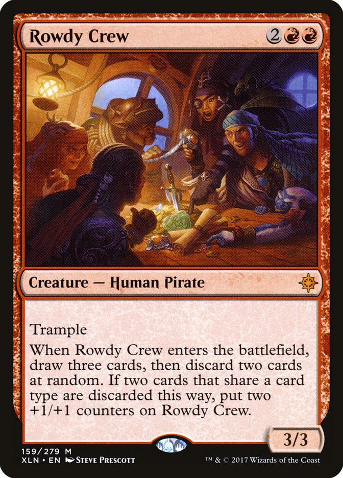 Rowdy Crew [Ixalan] | I Want That Stuff Brandon