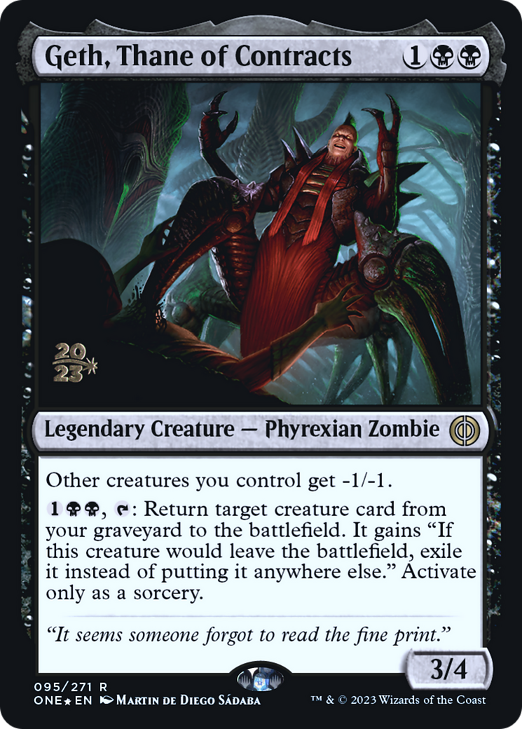 Geth, Thane of Contracts [Phyrexia: All Will Be One Prerelease Promos] | I Want That Stuff Brandon