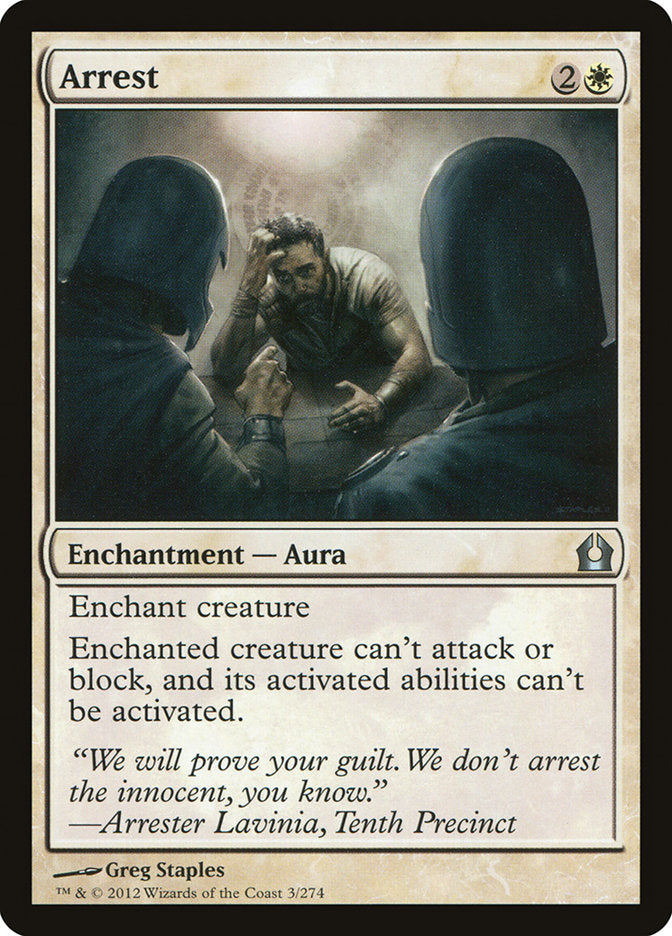 Arrest [Return to Ravnica] | I Want That Stuff Brandon