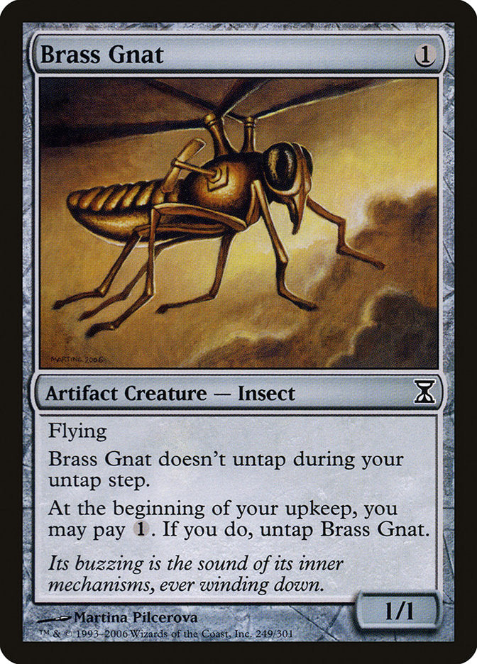 Brass Gnat [Time Spiral] | I Want That Stuff Brandon