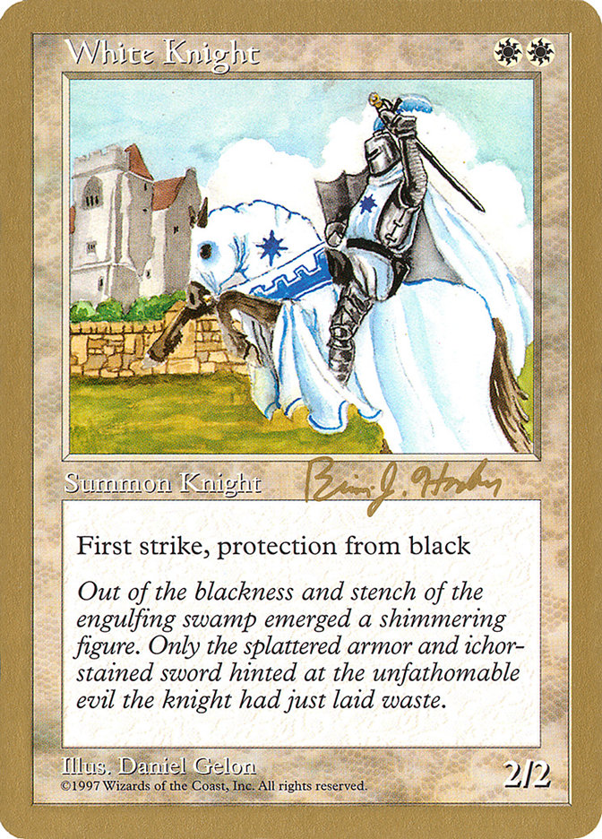 White Knight (Brian Hacker) [World Championship Decks 1998] | I Want That Stuff Brandon