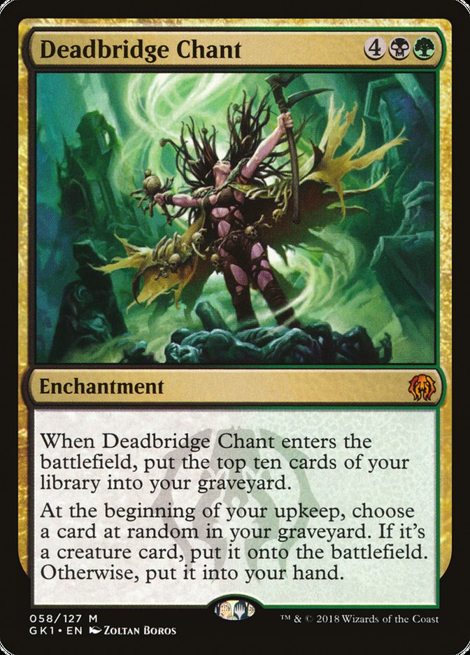 Deadbridge Chant [Guilds of Ravnica Guild Kit] | I Want That Stuff Brandon