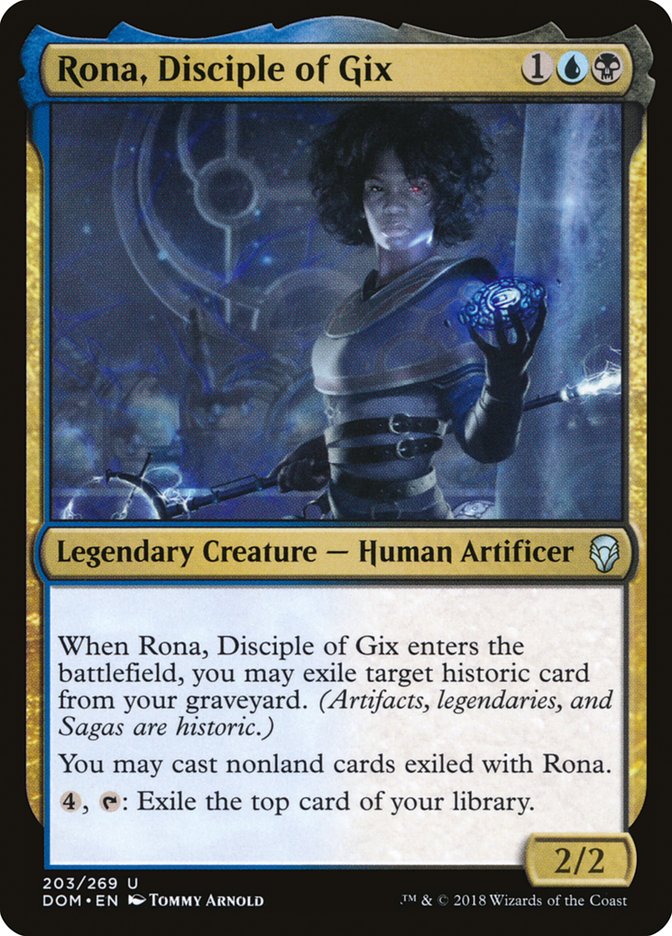 Rona, Disciple of Gix [Dominaria] | I Want That Stuff Brandon