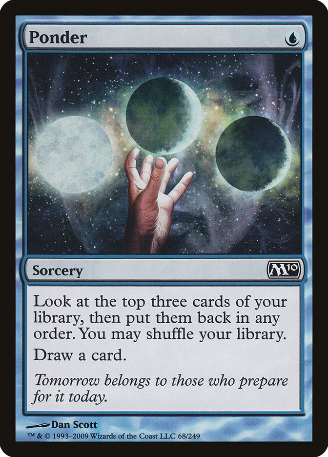 Ponder [Magic 2010] | I Want That Stuff Brandon