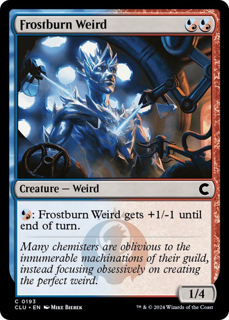 Frostburn Weird [Ravnica: Clue Edition] | I Want That Stuff Brandon