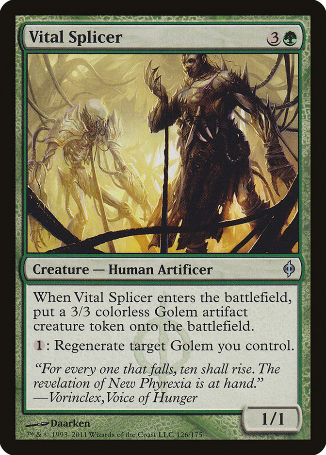 Vital Splicer [New Phyrexia] | I Want That Stuff Brandon