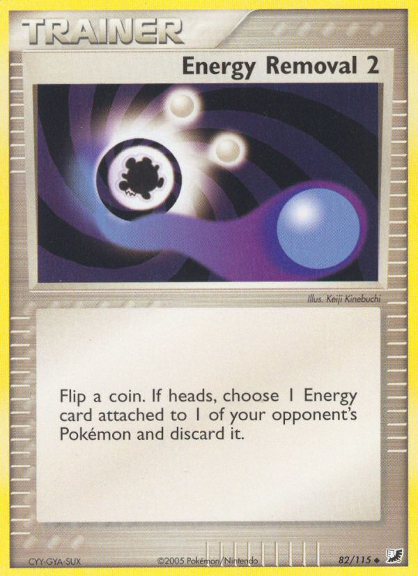 Energy Removal 2 (82/115) [EX: Unseen Forces] | I Want That Stuff Brandon