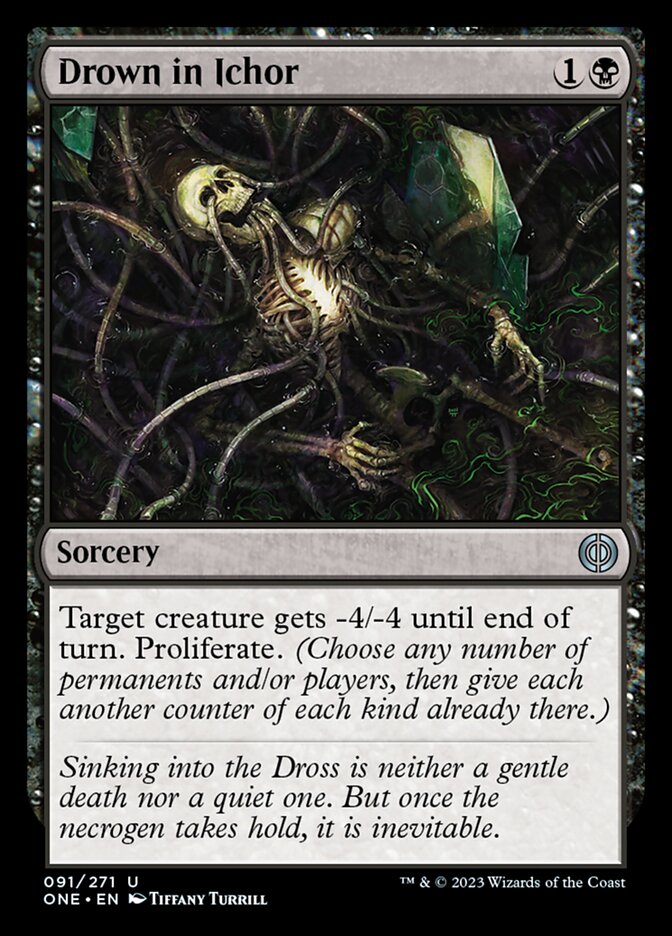 Drown in Ichor [Phyrexia: All Will Be One] | I Want That Stuff Brandon
