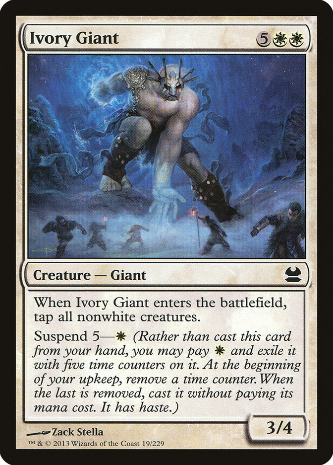 Ivory Giant [Modern Masters] | I Want That Stuff Brandon