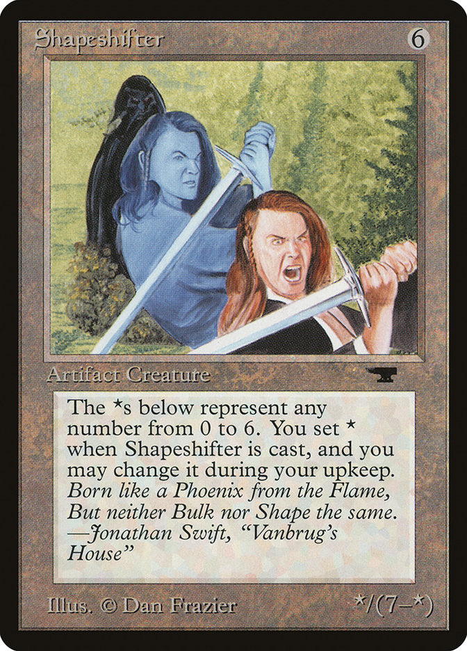 Shapeshifter [Antiquities] | I Want That Stuff Brandon