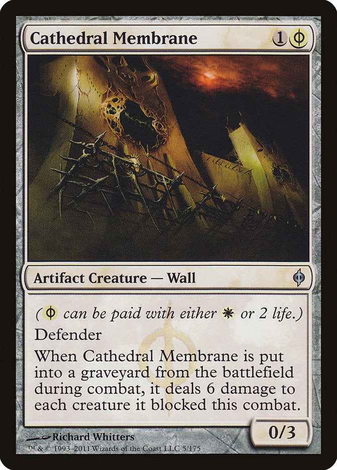 Cathedral Membrane [New Phyrexia] | I Want That Stuff Brandon