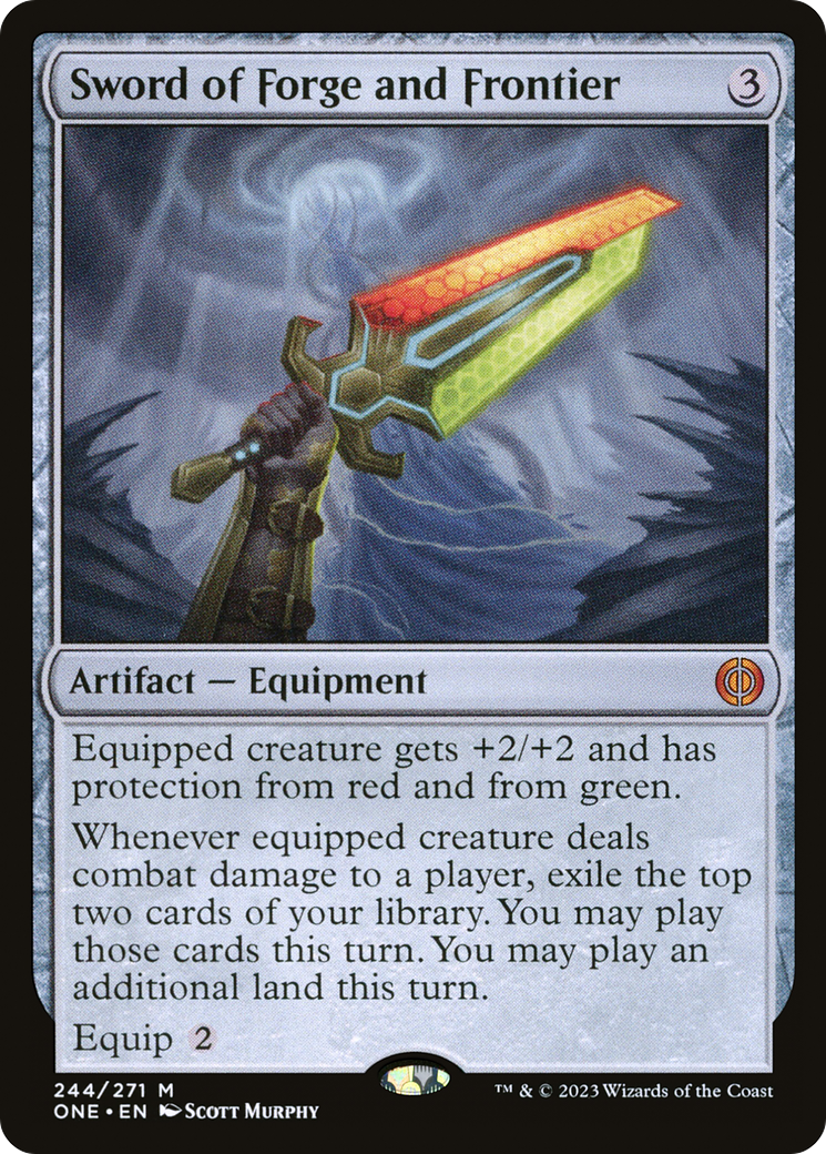 Sword of Forge and Frontier [Phyrexia: All Will Be One] | I Want That Stuff Brandon